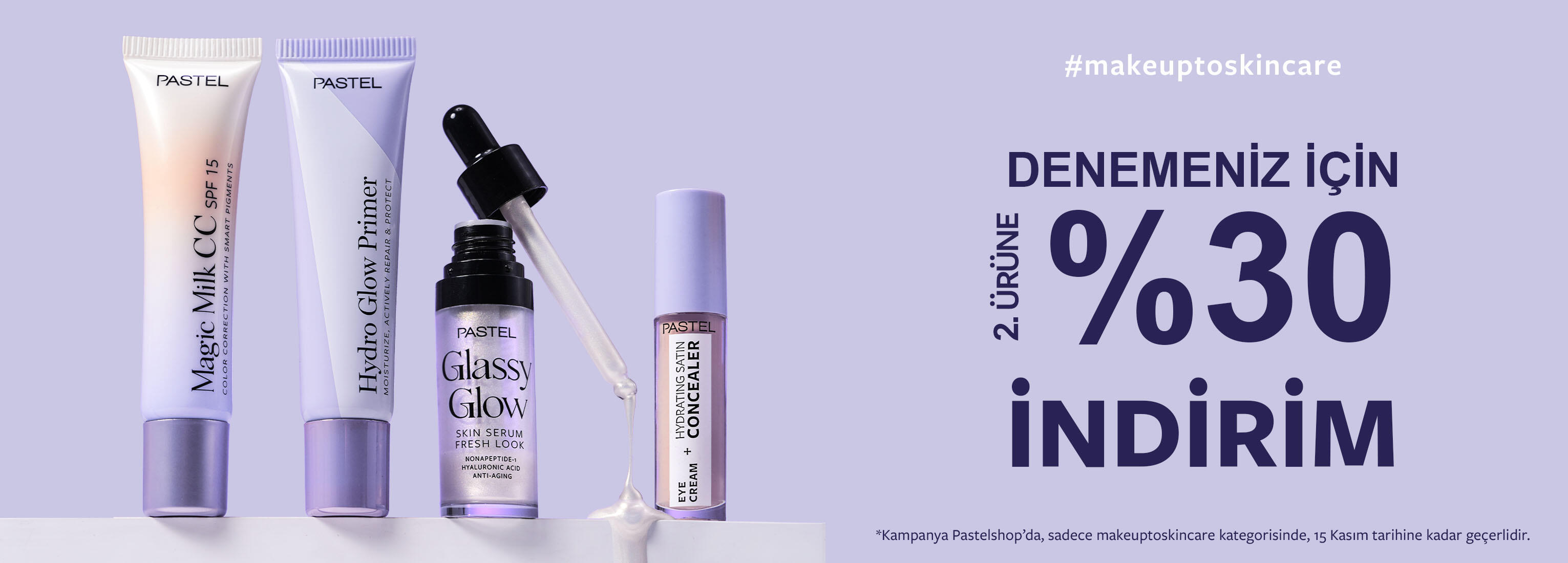 Makeup to skin care 2.Ürüne %30
