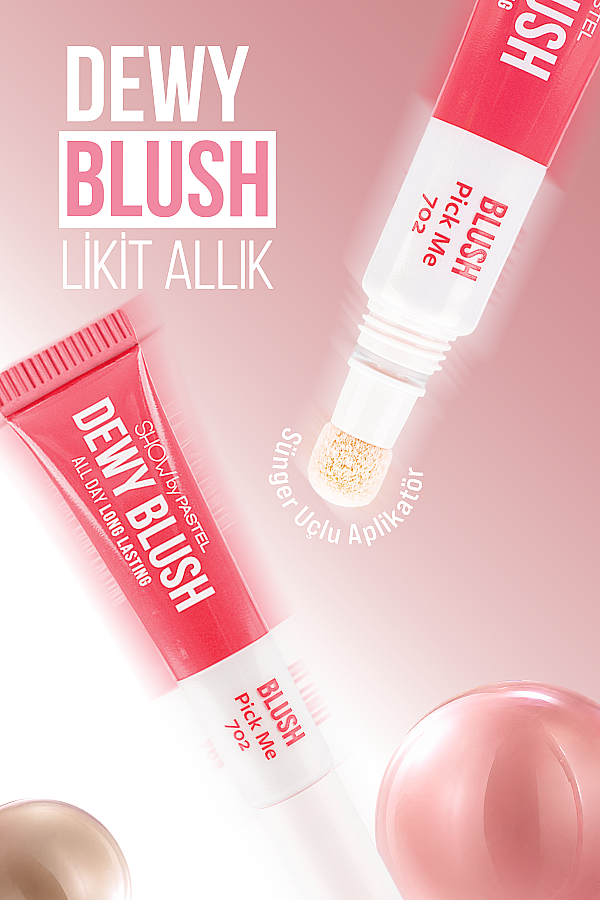 Show By Pastel Dewy Blush – Likit Allık 702 Pick Me - 3