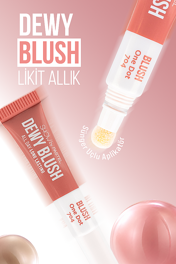 Show By Pastel Dewy Blush – Likit Allık 704 One Dot - 3