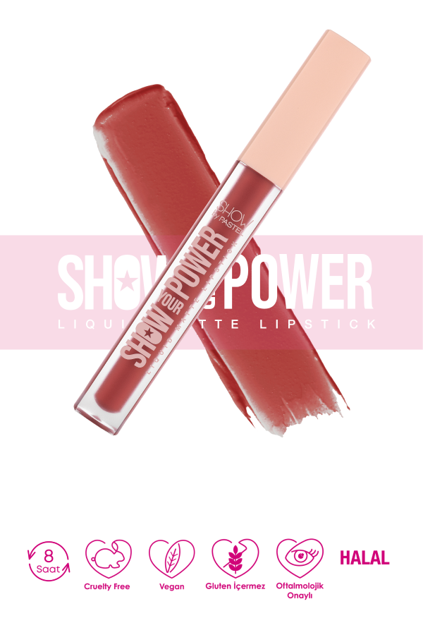 Show By Pastel Show Your Power Liquid Matte Lipstick - Likit Mat Ruj 604 - 7